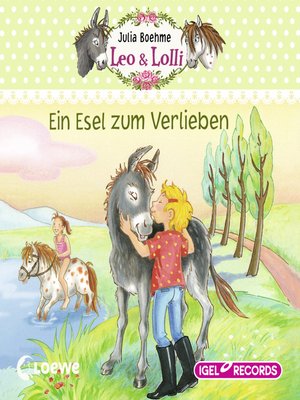cover image of Leo & Lolli. Ein Esel zum Verlieben
